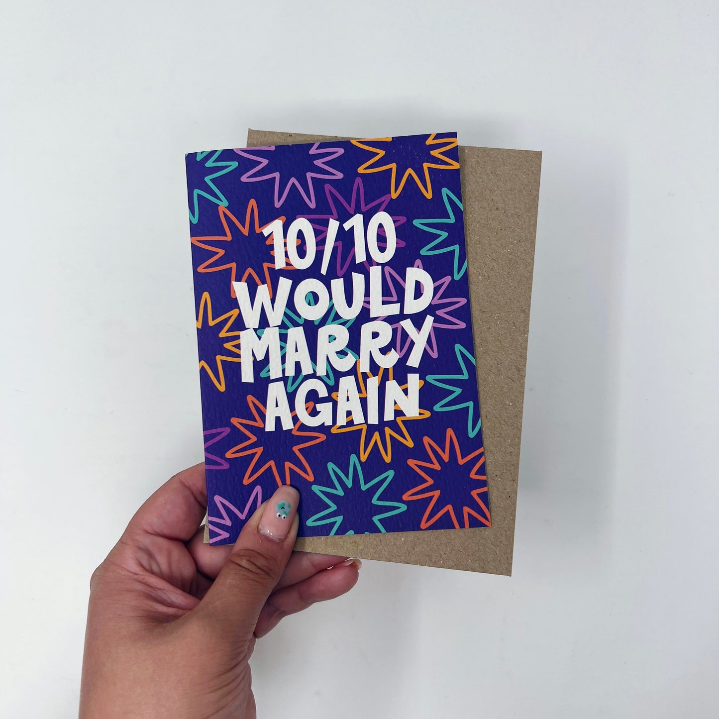 10/10 Would Marry Again Card