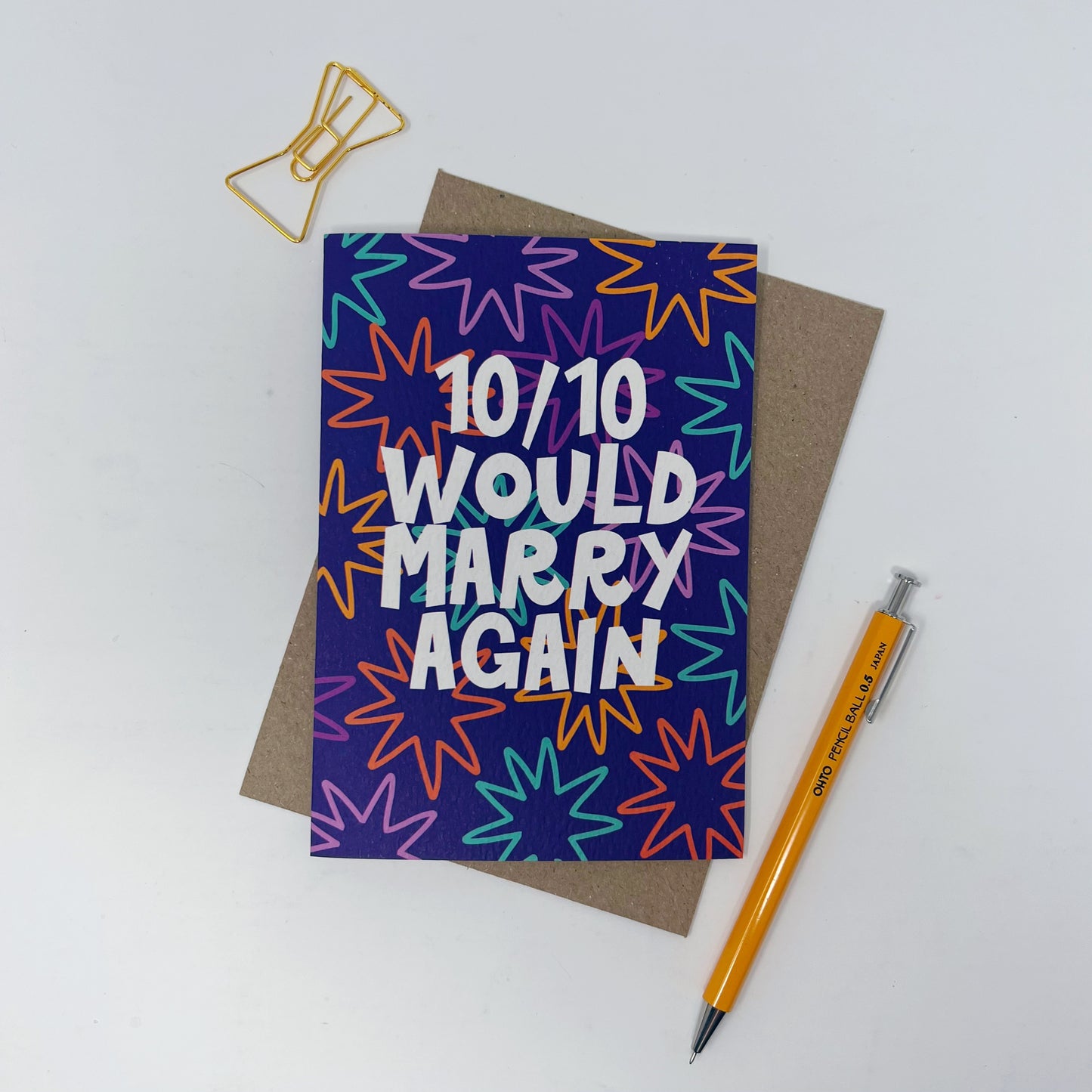 10/10 Would Marry Again Card