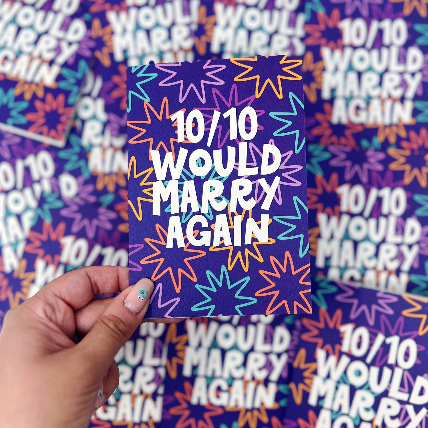 10/10 Would Marry Again Card