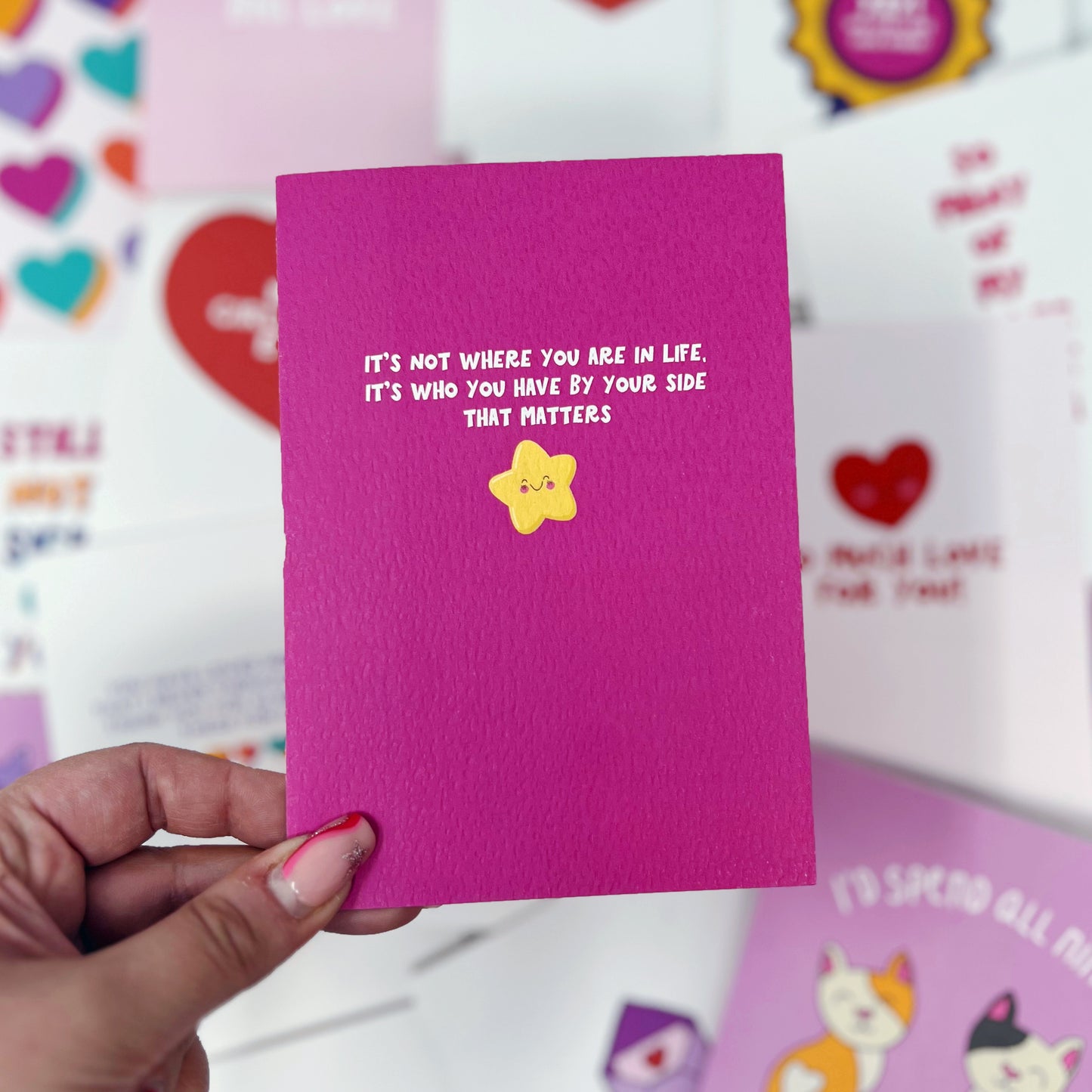 It's Not Where You Are In Life, It's Who You Have By Your Side That Matters Card