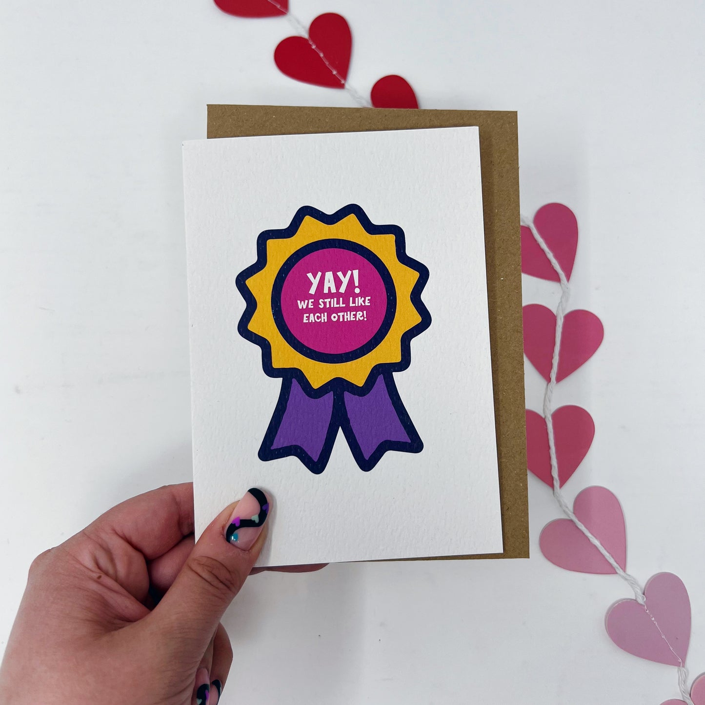 Yay We Still Like Each Other Card