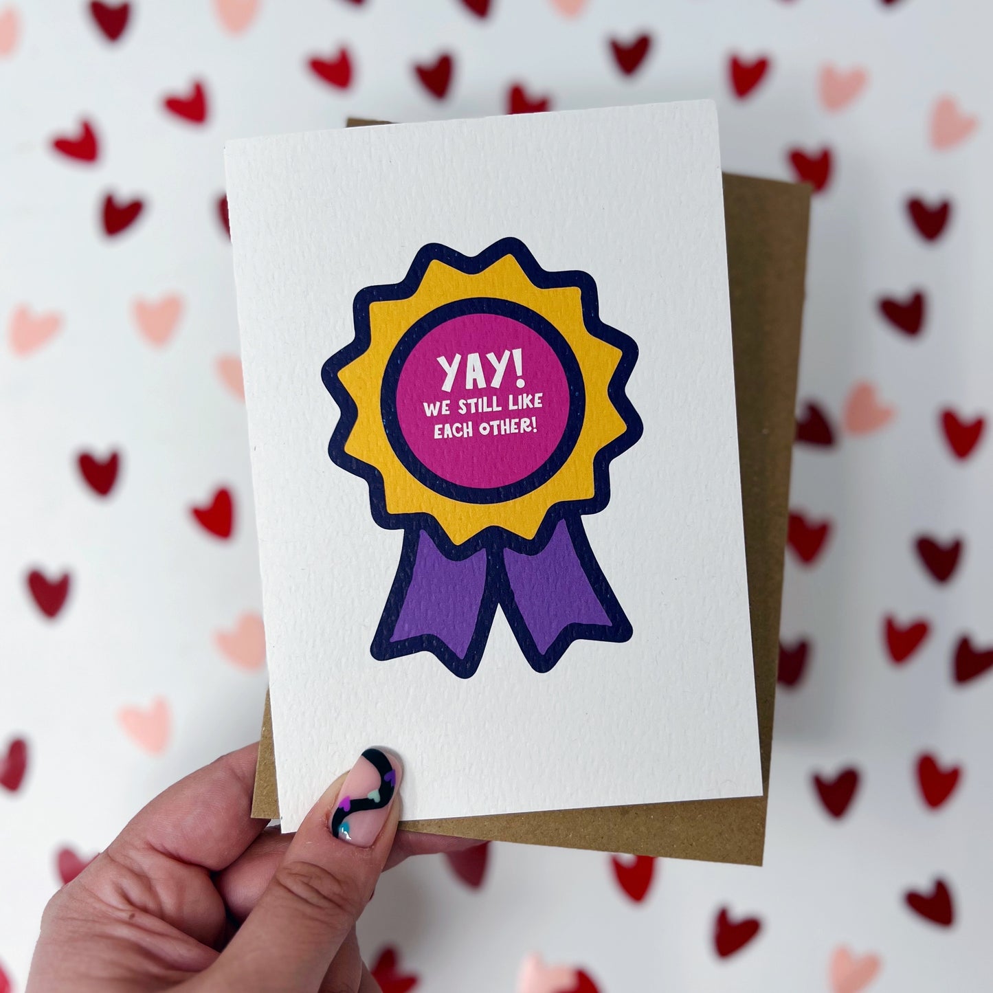Yay We Still Like Each Other Card