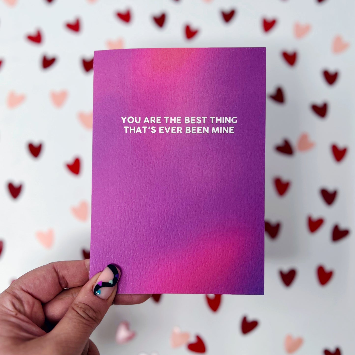 You Are The Best Thing That's Ever Been Mine 'Mine' Card
