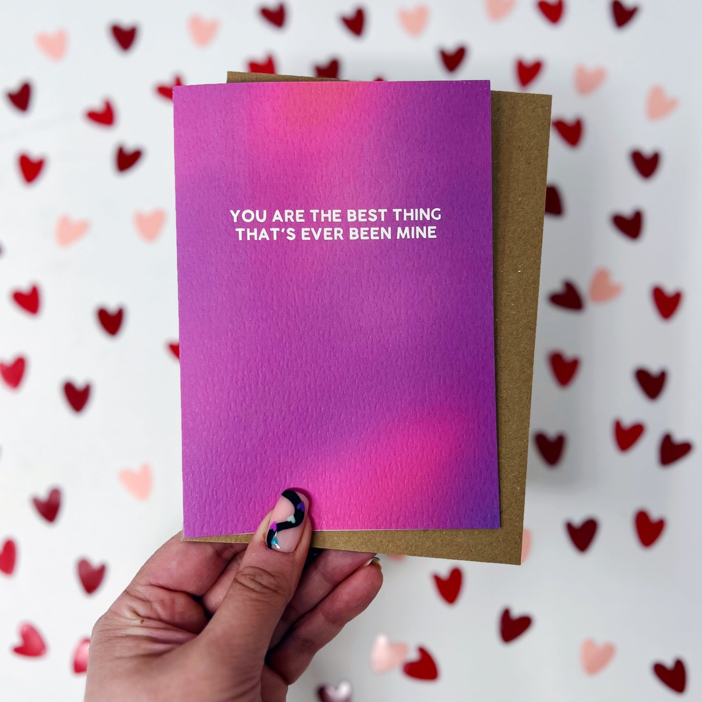 You Are The Best Thing That's Ever Been Mine 'Mine' Card