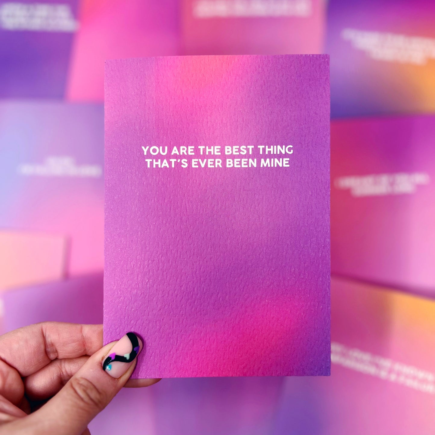 You Are The Best Thing That's Ever Been Mine 'Mine' Card