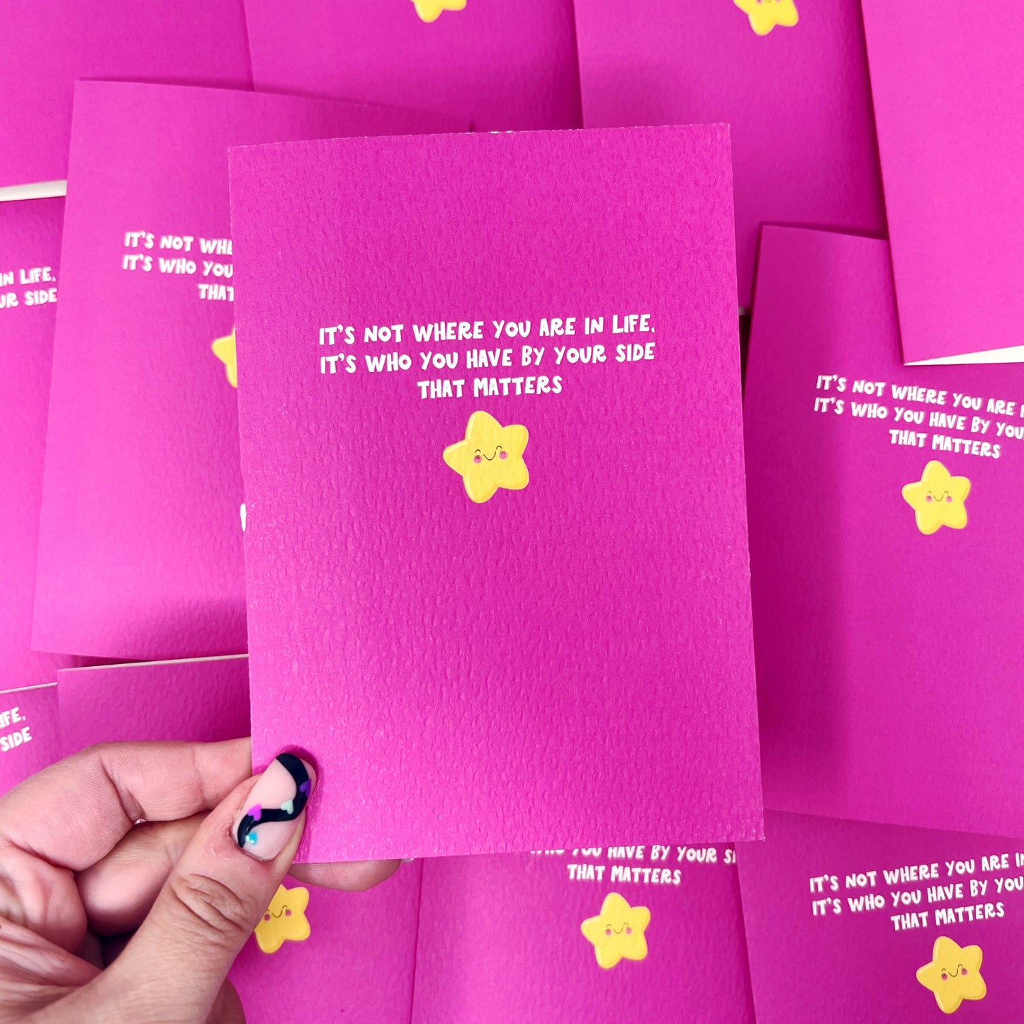 It's Not Where You Are In Life, It's Who You Have By Your Side That Matters Card