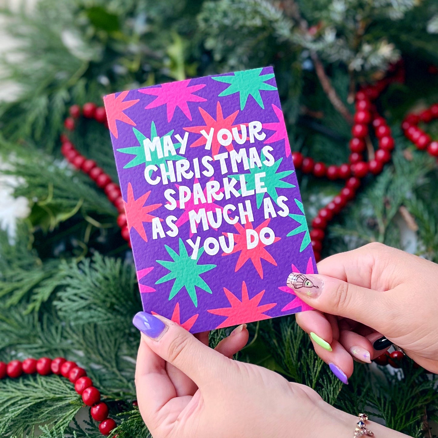 Christmas 'May Your Christmas Sparkle As Much As You Do' Card