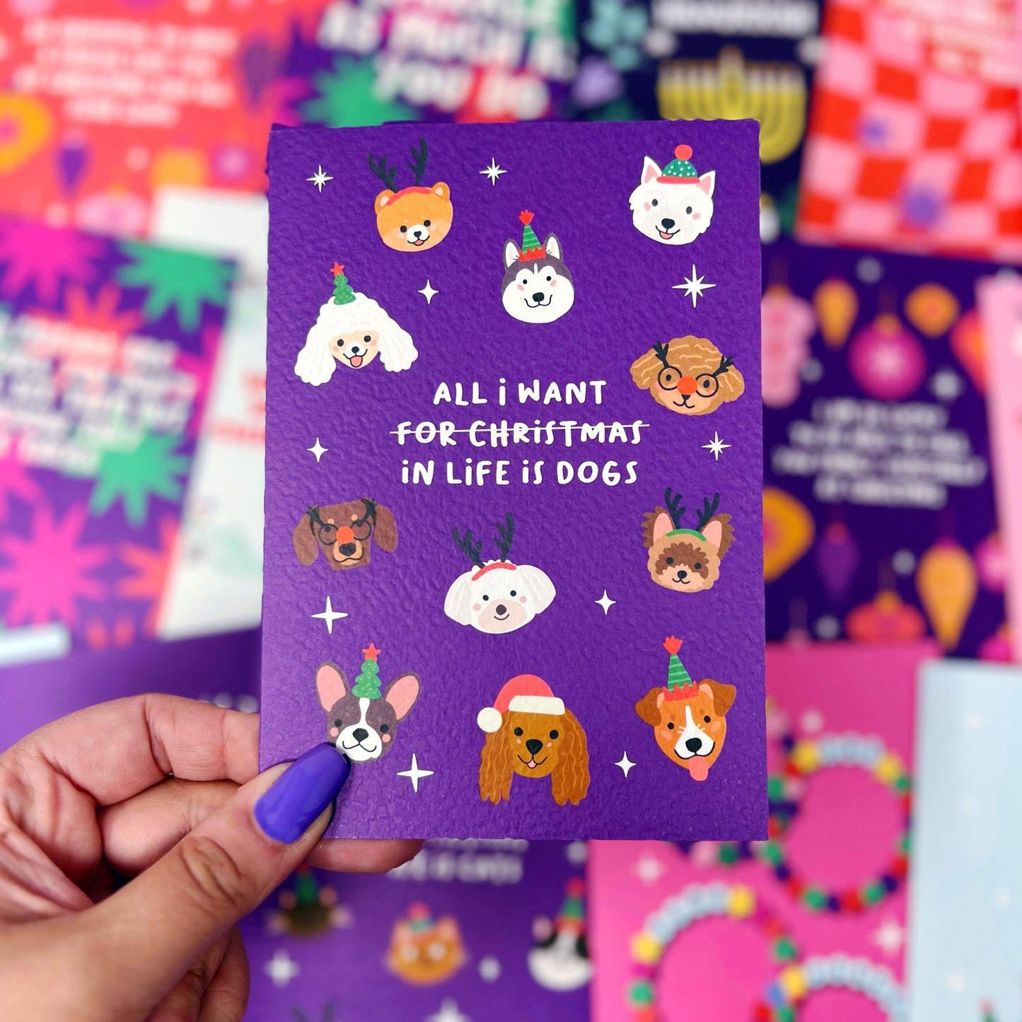 Christmas 'All I Want For Christmas (In Life) Is Dogs' Card