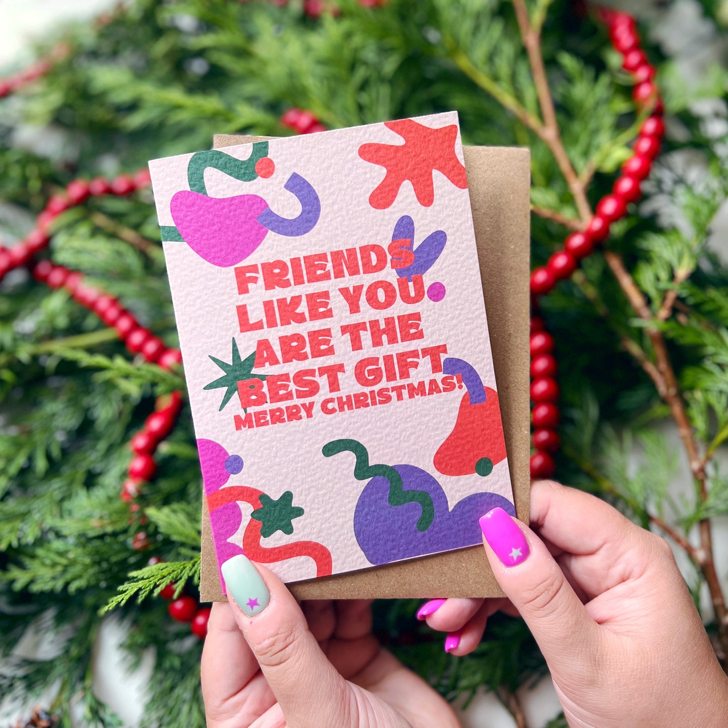 Christmas Friendship 'Friends Like You Are The Best Gift' Card