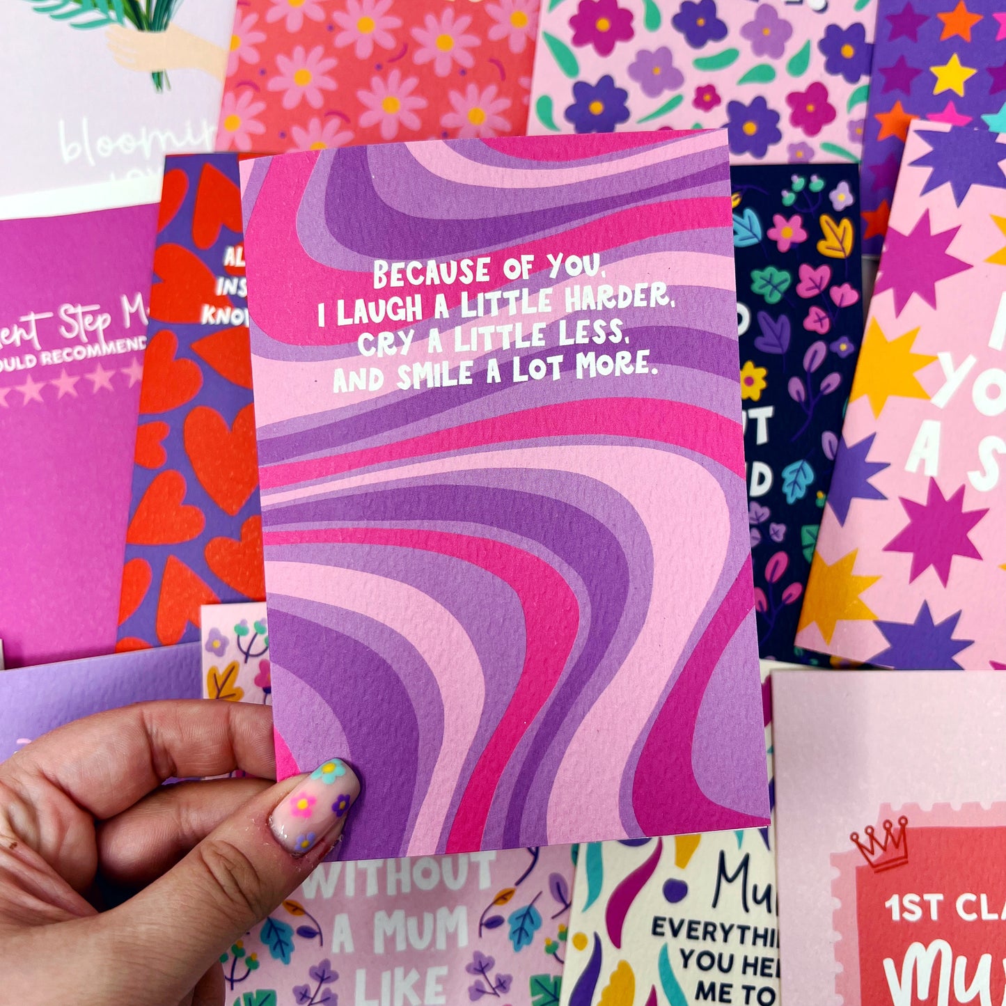 Because Of You, I Laugh A Little Harder, Cry A Little Less and Smile A Lot More Card