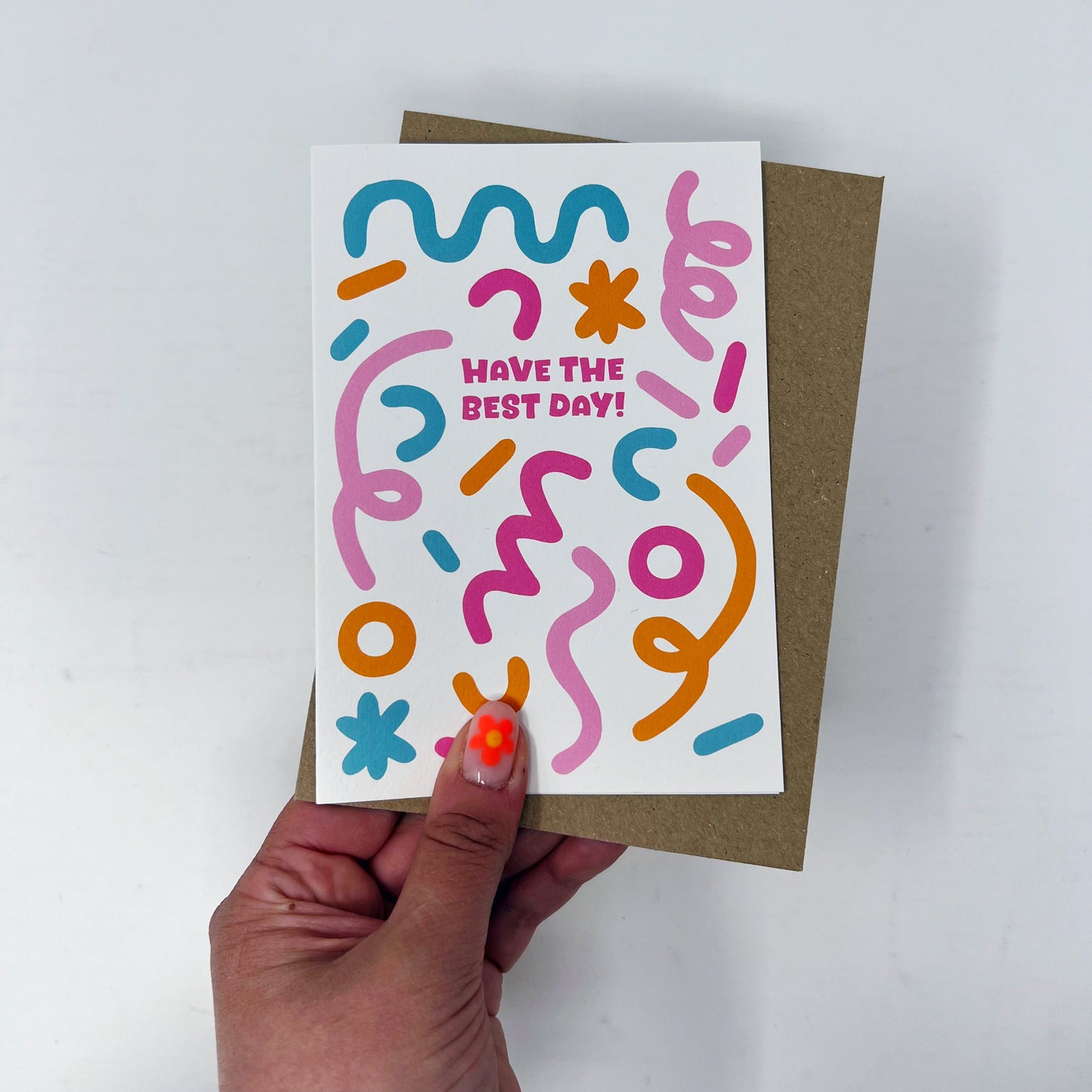 Have The Best Day Card