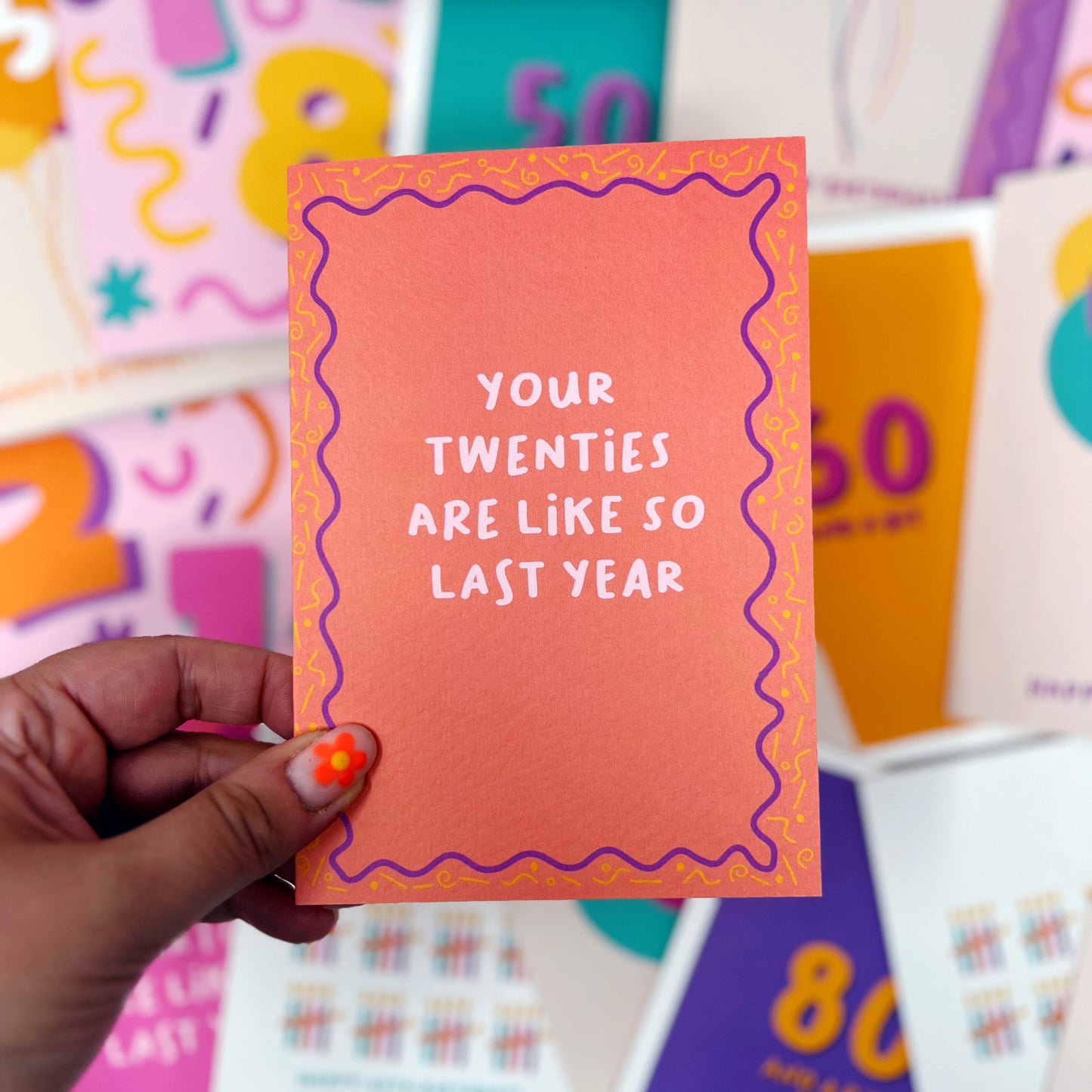 Your Twenties Are Like So Last Year Card