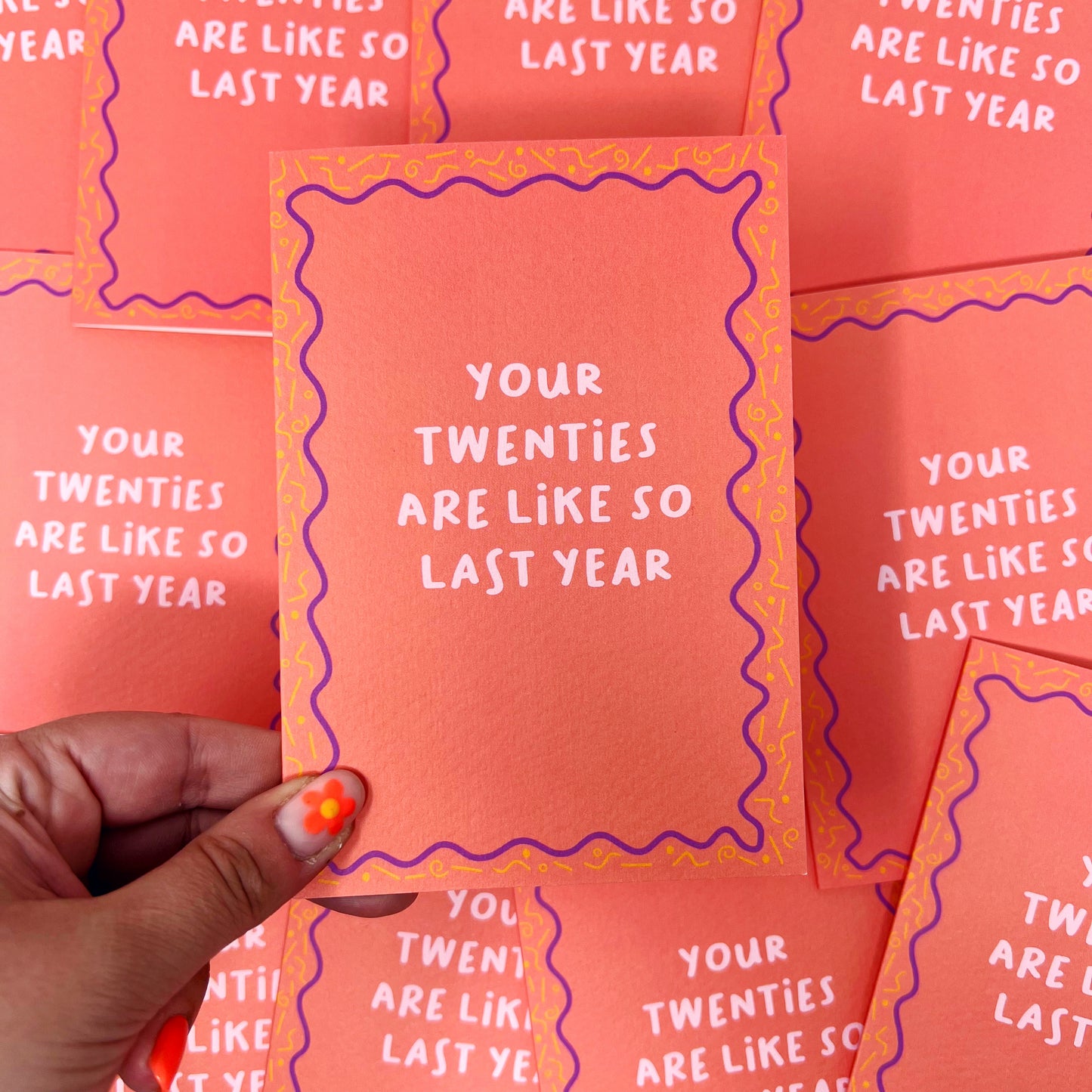 Your Twenties Are Like So Last Year Card