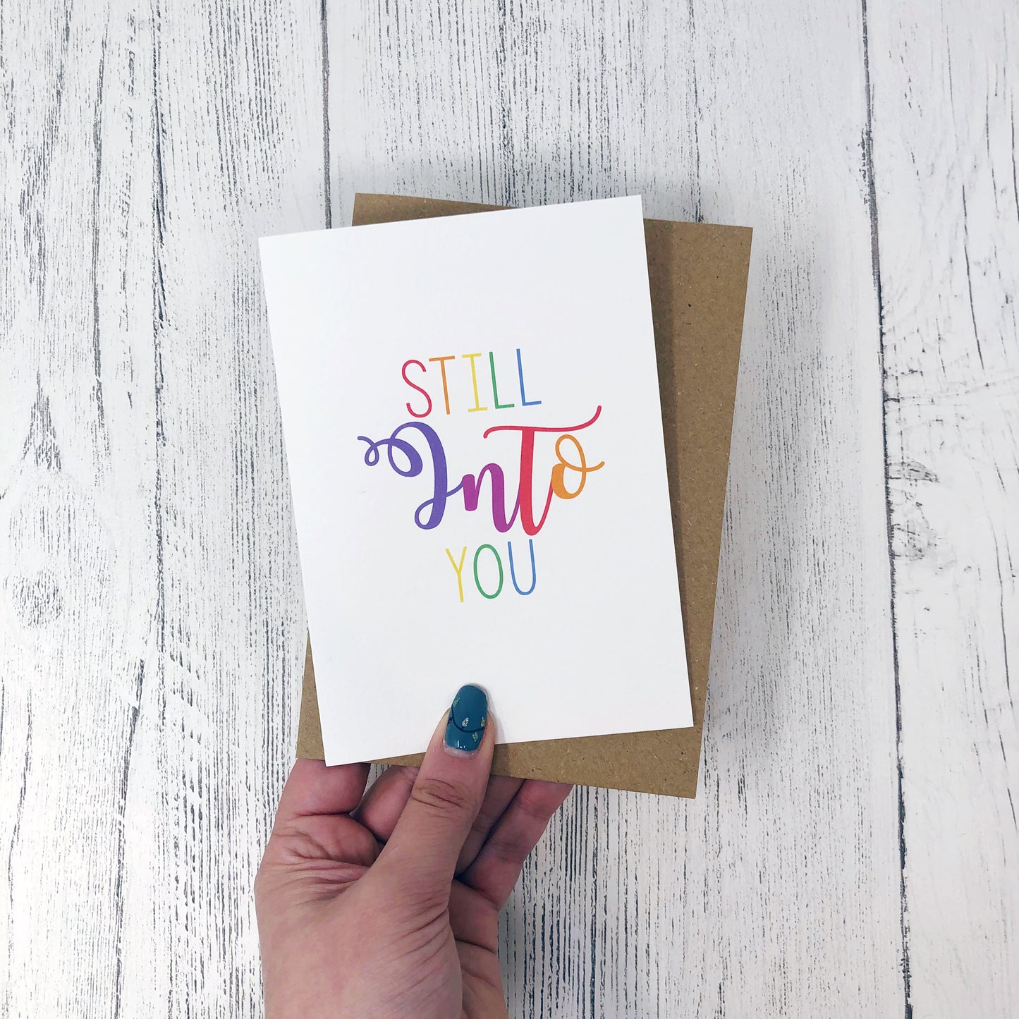 Still Into You Card