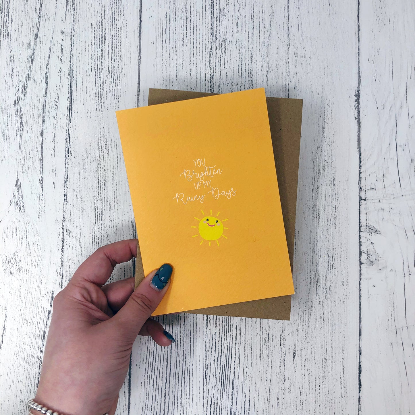 You Brighten Up My Rainy Days Card