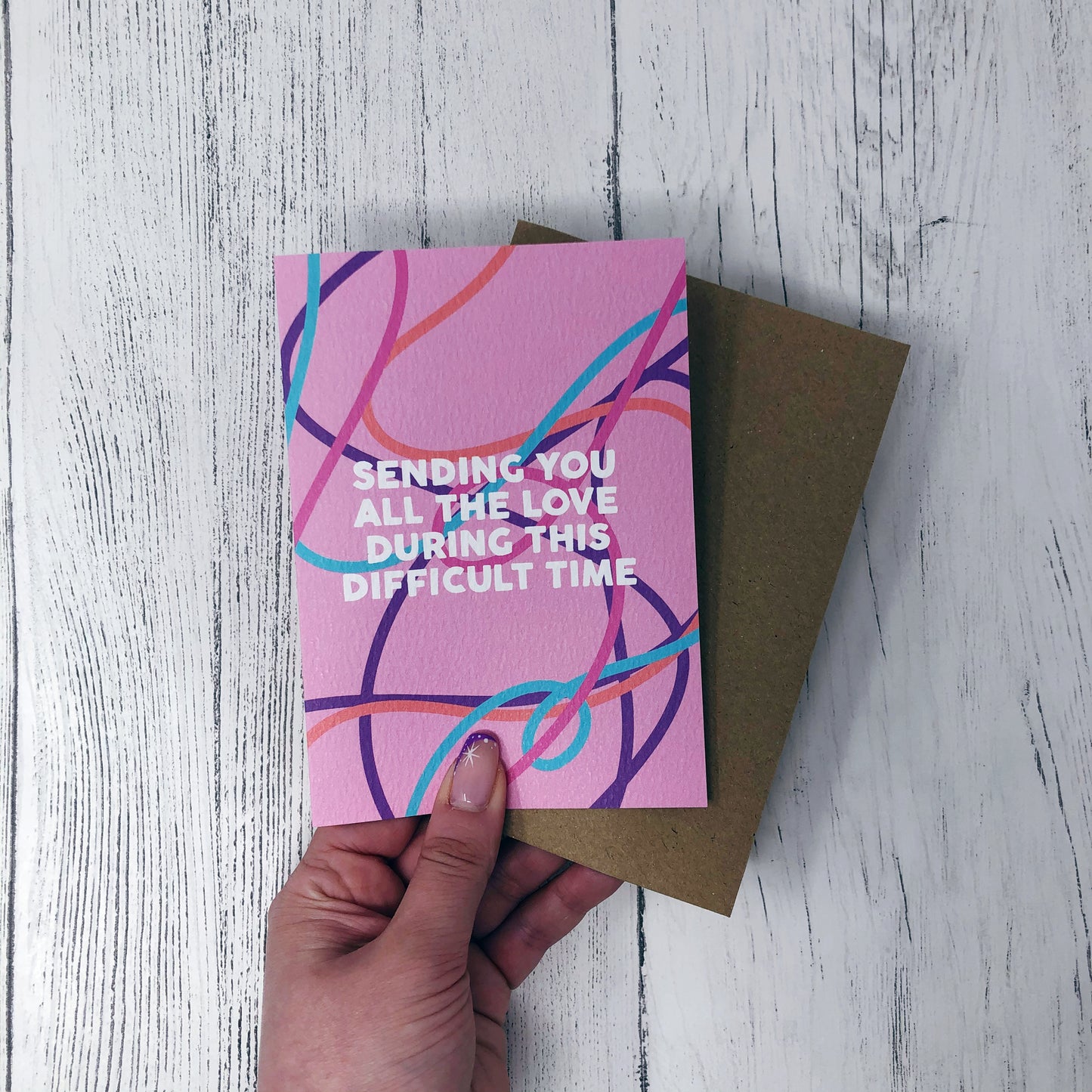 Sending You Love During This Difficult Time Card