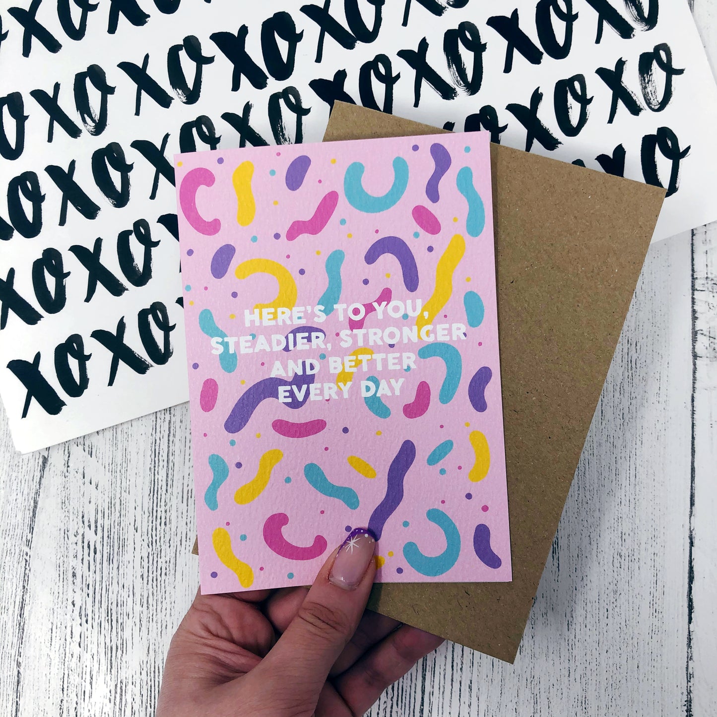 Here's To You, Steadier, Stronger and Better Every Day Card