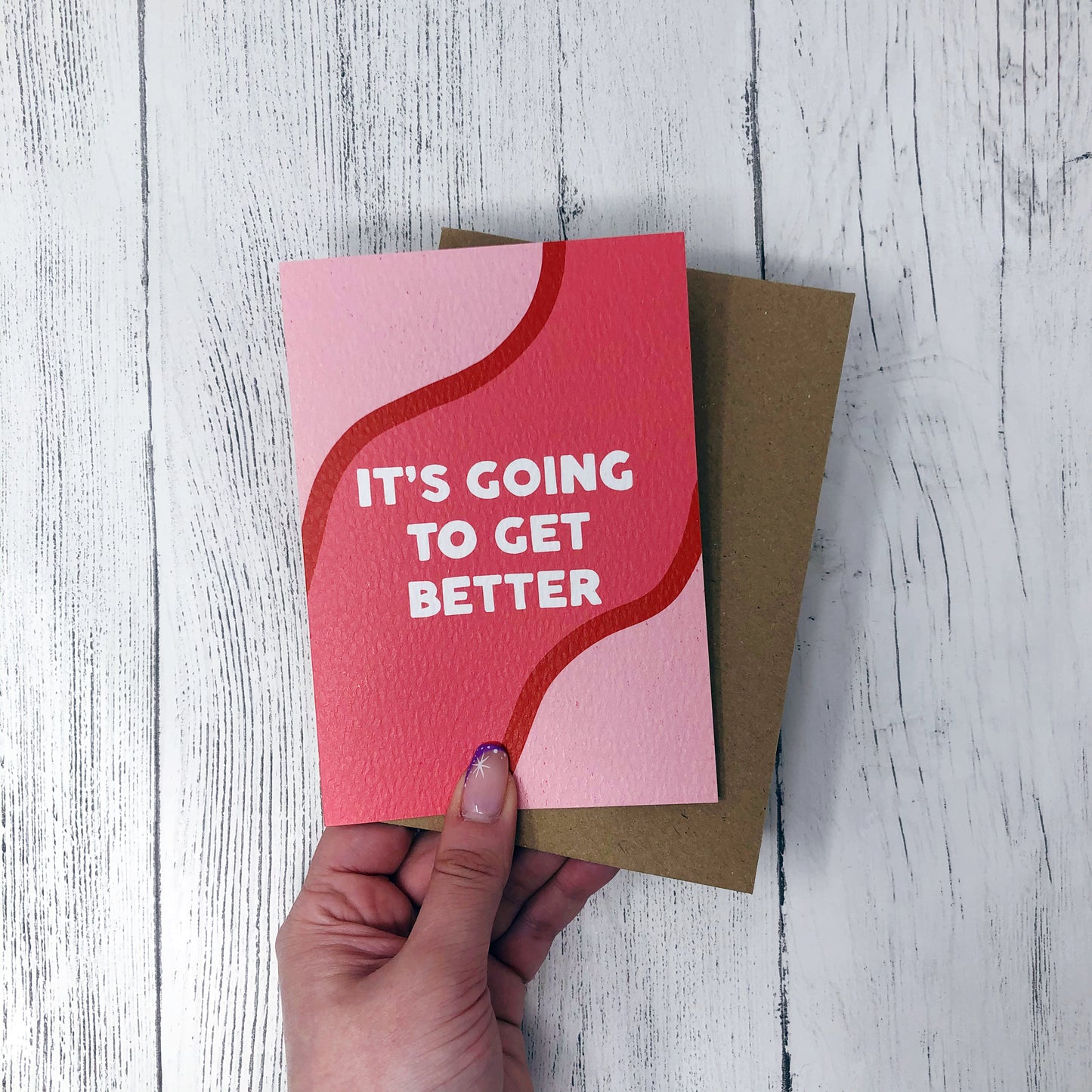 It's Going To Get Better Card