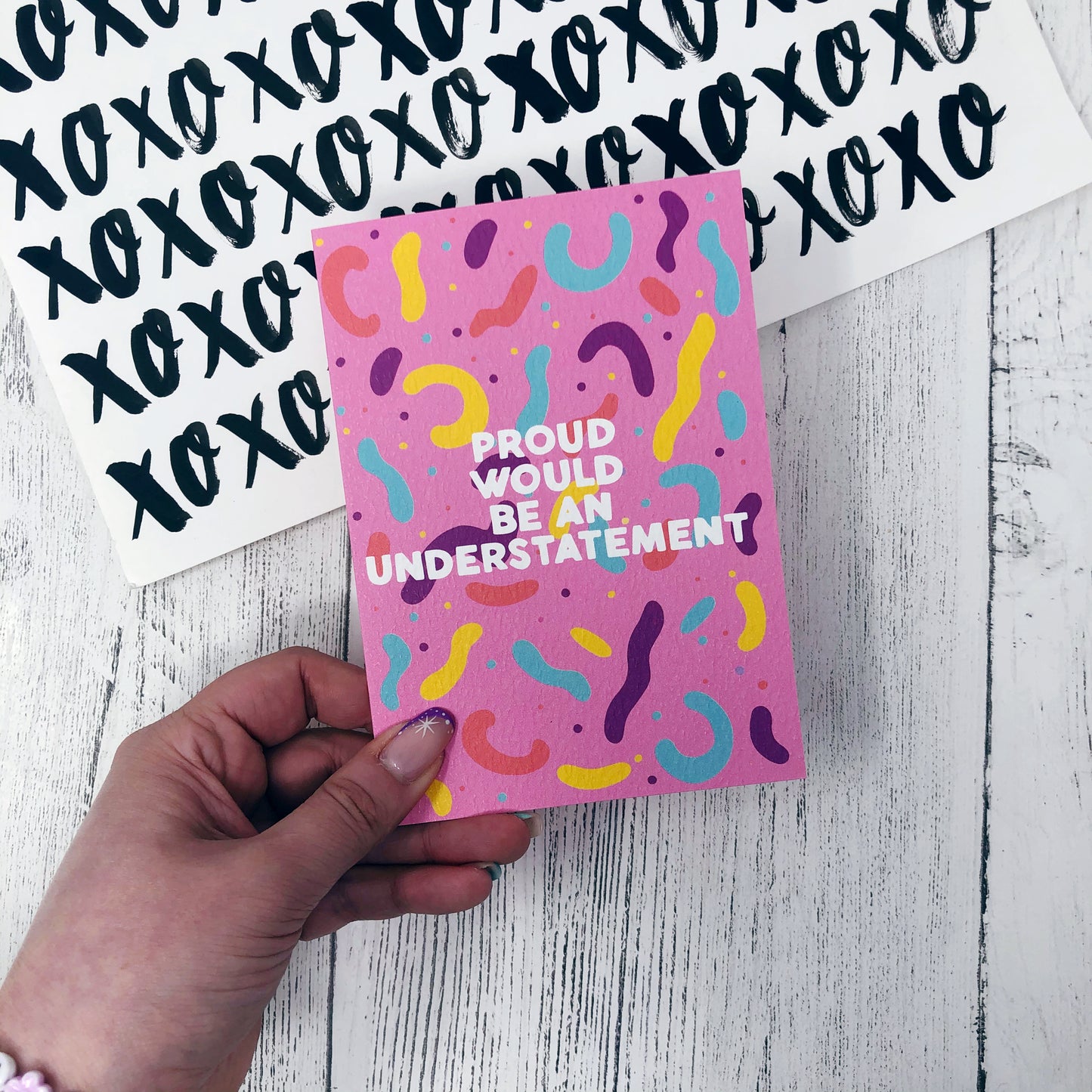 Proud Would Be An Understatement Card