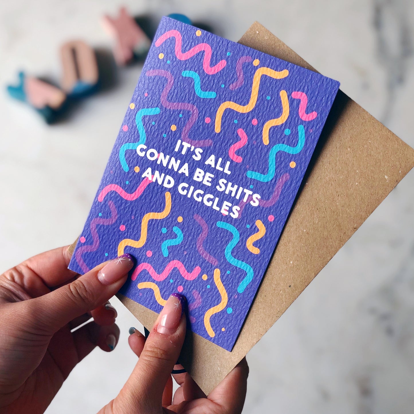 It's All Gonna Be Shits And Giggles Card