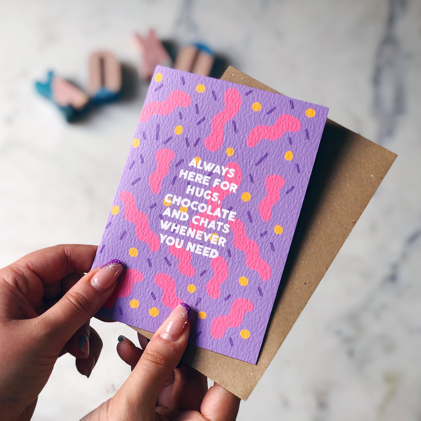 Always Here for Hugs, Chocolate and Chats Whenever You Need Card
