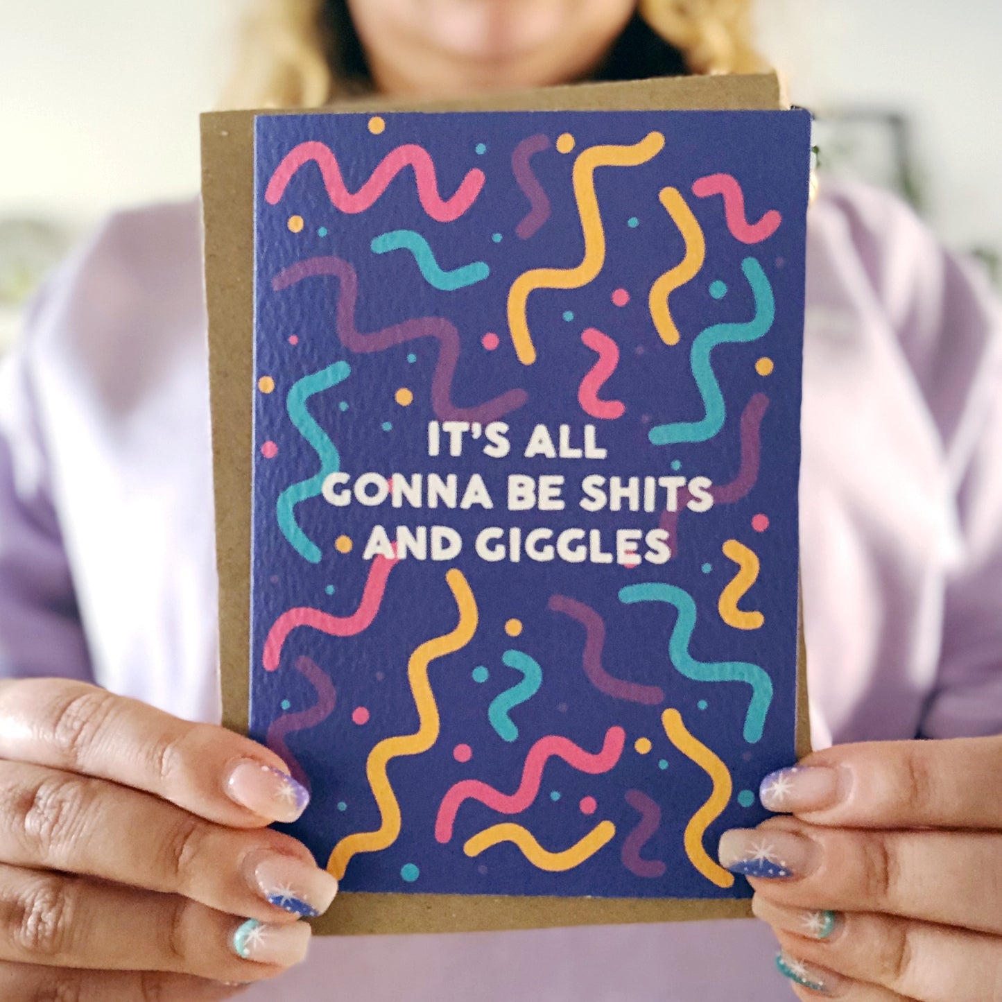 It's All Gonna Be Shits And Giggles Card