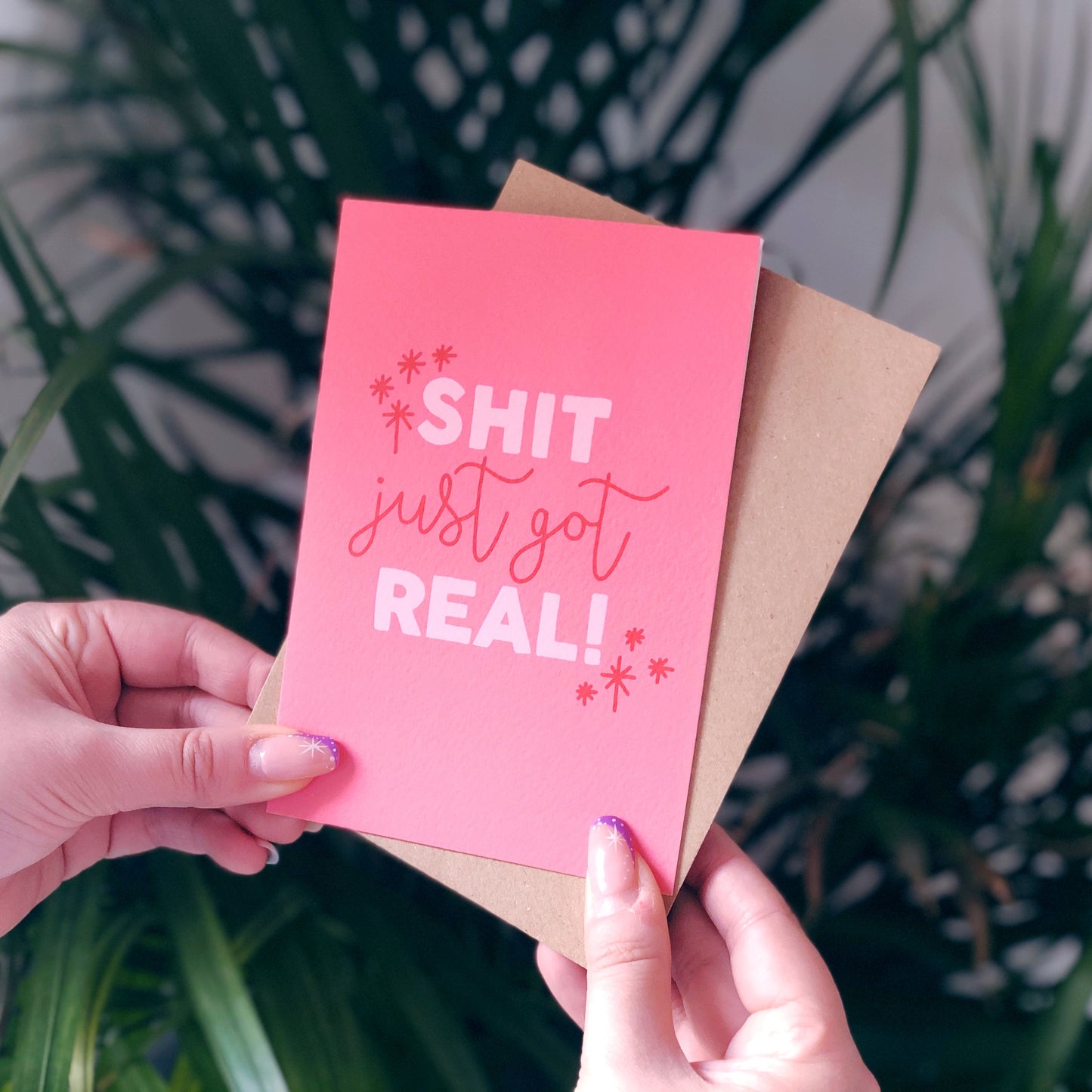 Shit Just Got Real Card