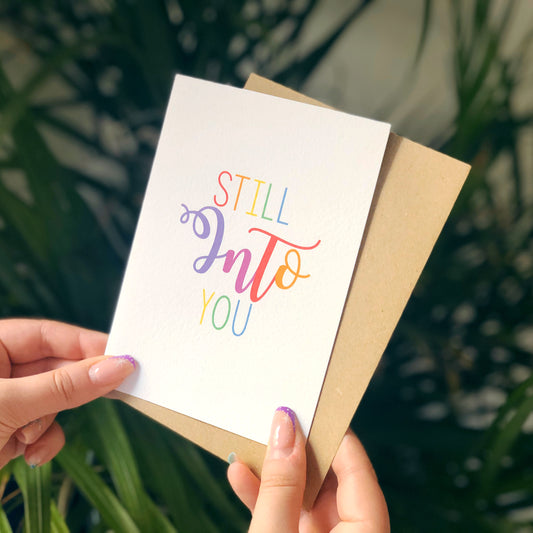 Still Into You Card