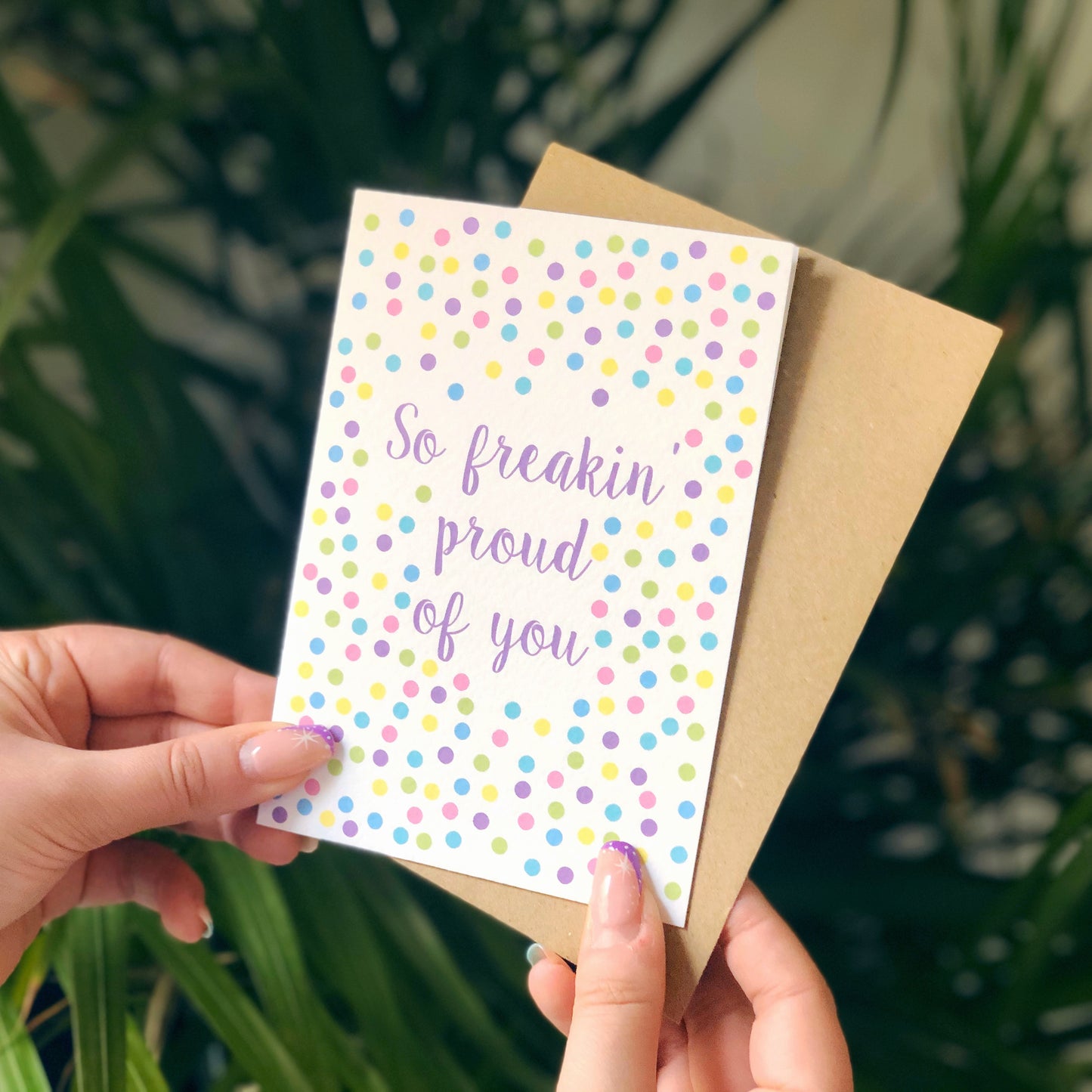 So Freakin' Proud of You Card