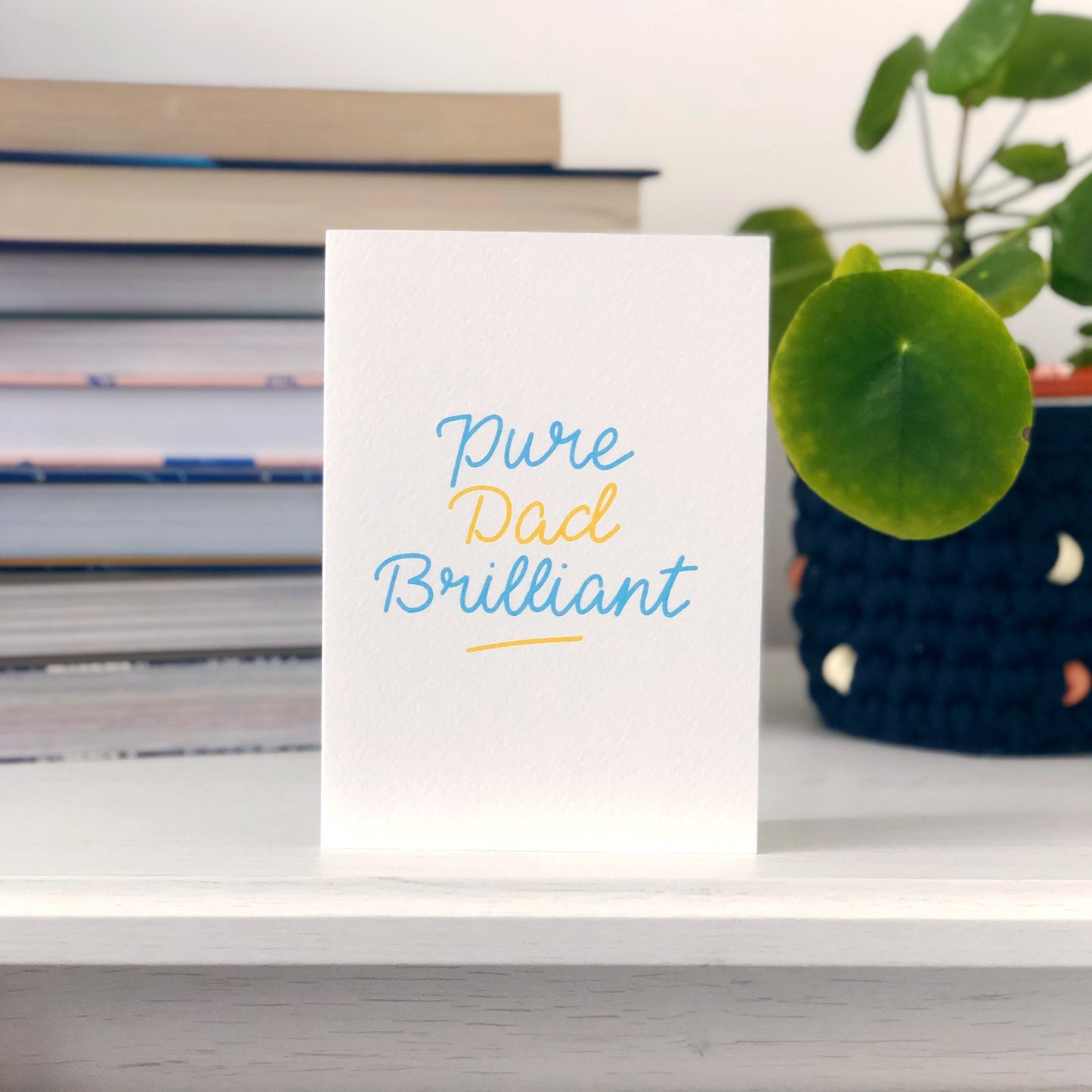 Pure Dad Brilliant Card