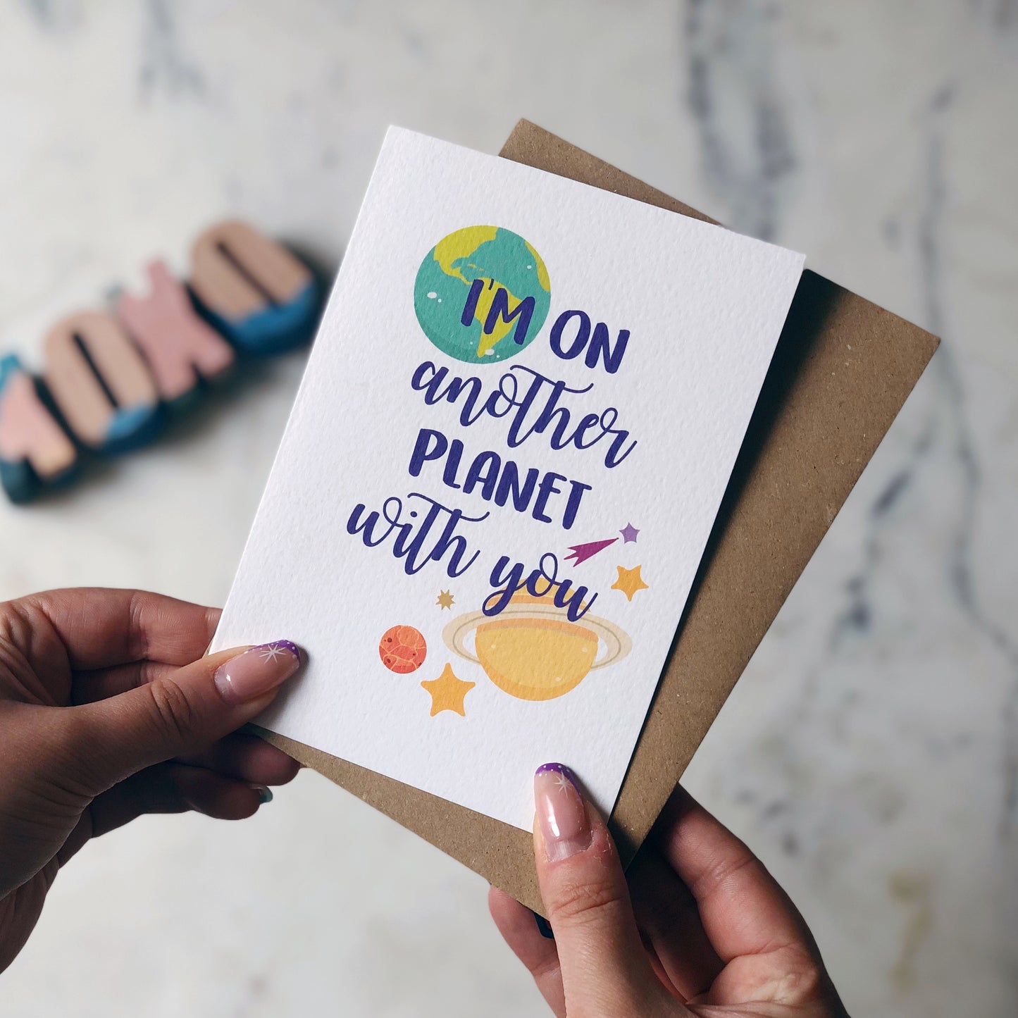 I'm On Another Planet With You Card