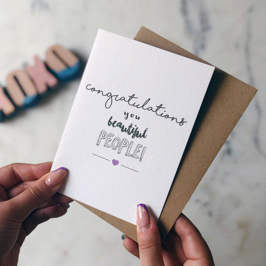 Congratulations You Beautiful People Card