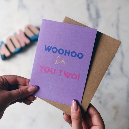 Woohoo For You Two Card
