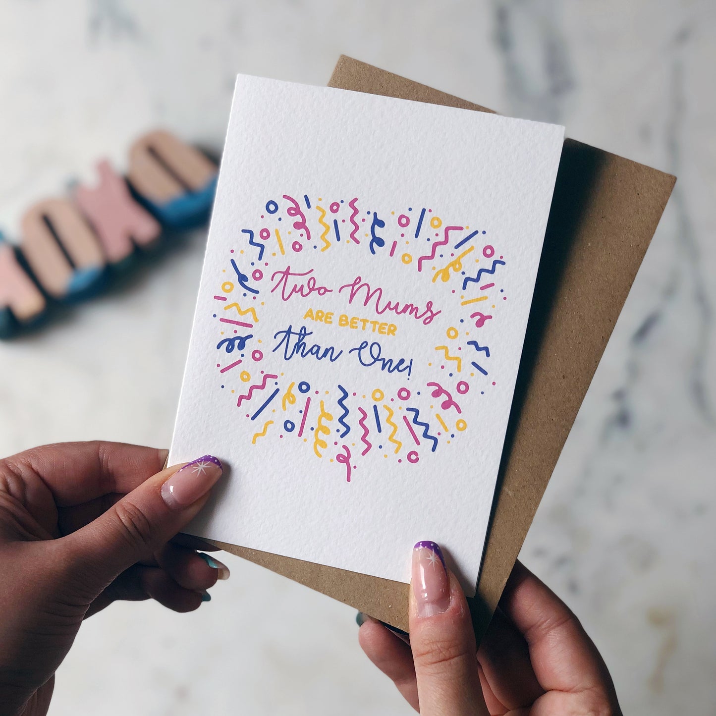 Two Mums Are Better Than One Mum Card