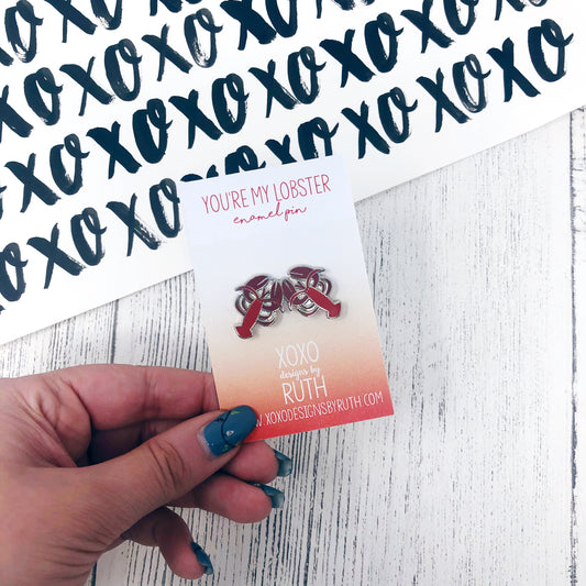 You're My Lobster Enamel Pin