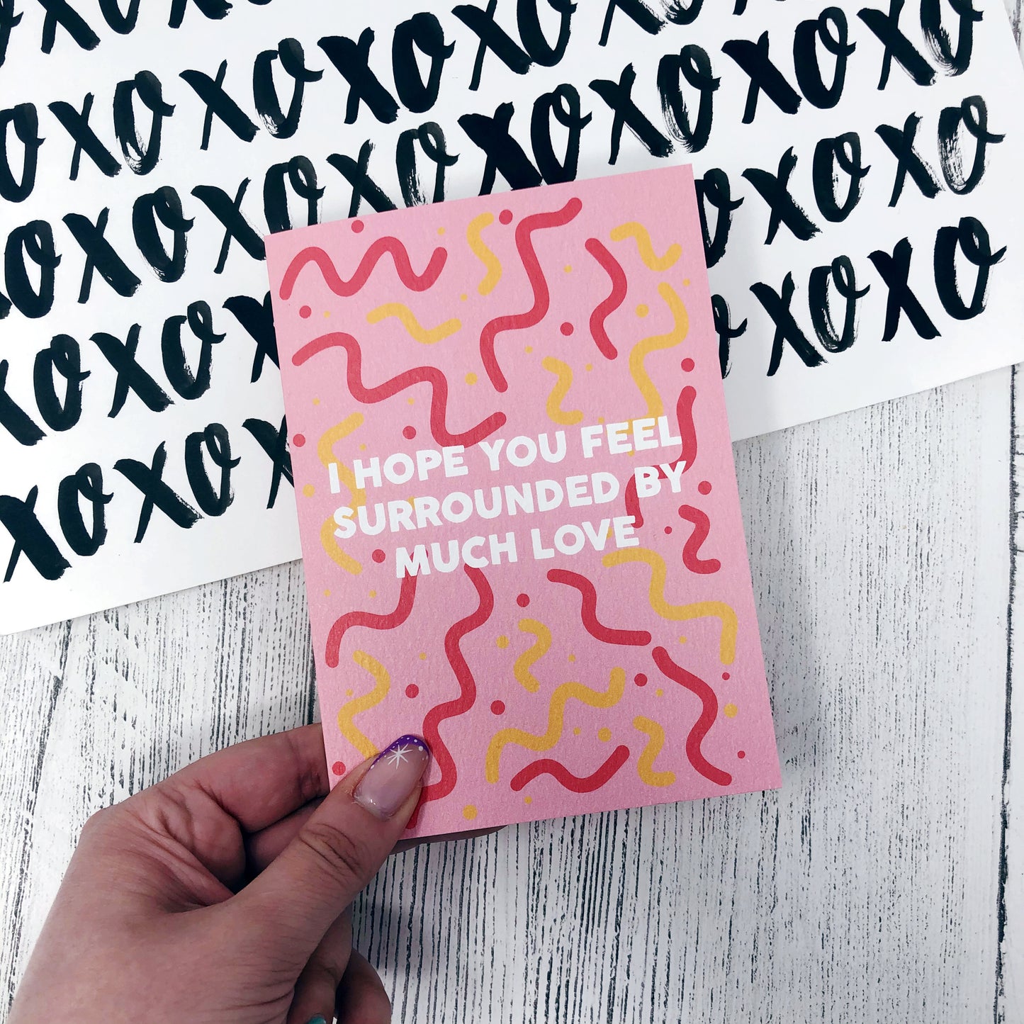 I Hope You Feel Surrounded By Much Love Card