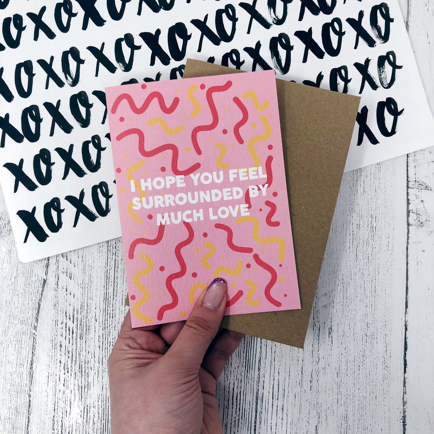 I Hope You Feel Surrounded By Much Love Card