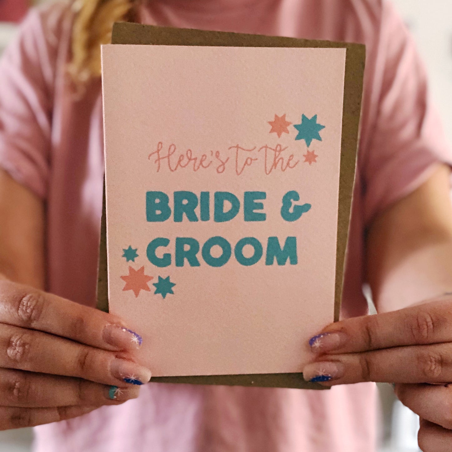 Here's To The Bride and Groom Card