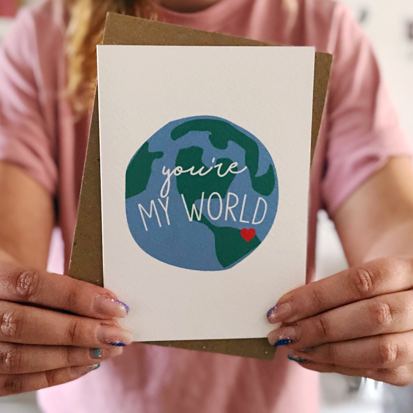 You're My World Card