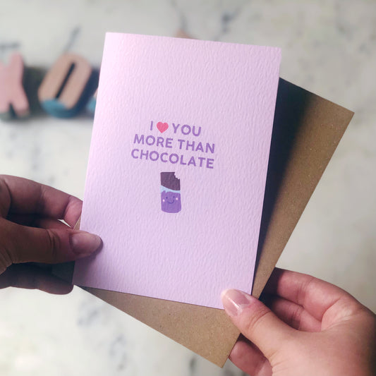I Love You More Than Chocolate Card