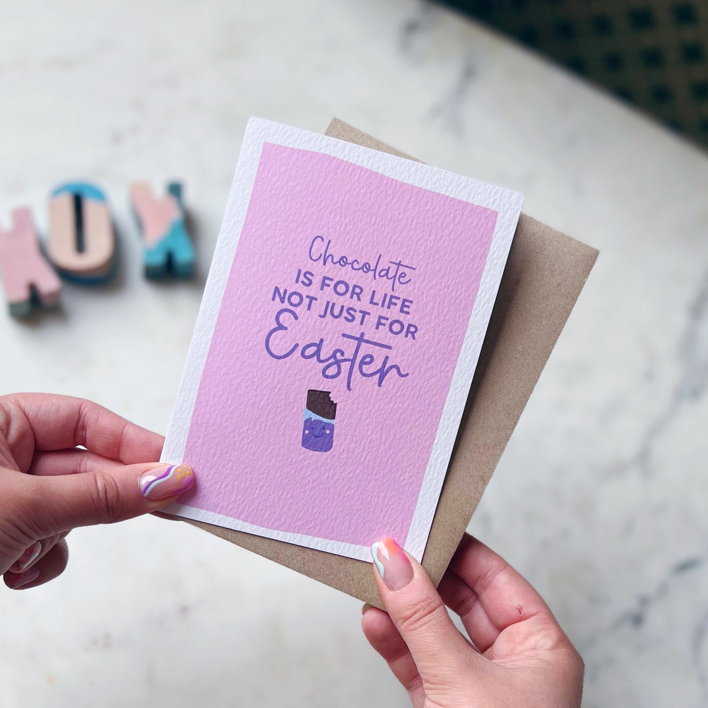 Chocolate Is For Life Not Just For Easter Card