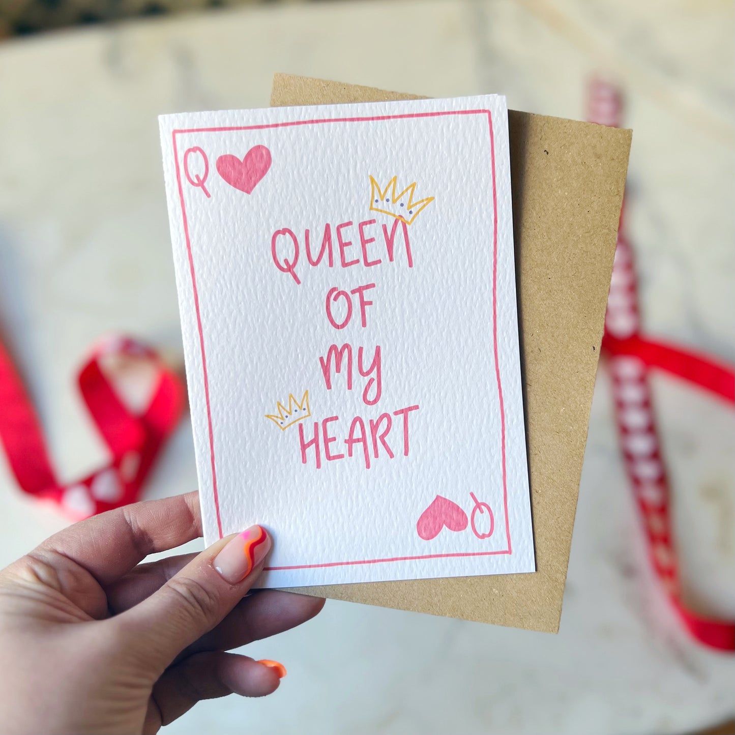 Queen Of My Heart Card