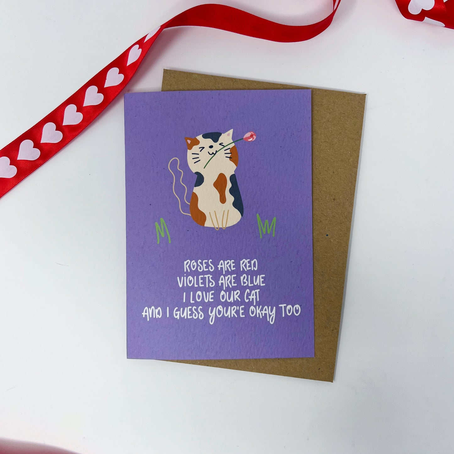 Roses Are Red, Violets Are Blue, I Love Our Cat And I Guess You're Okay Too Card
