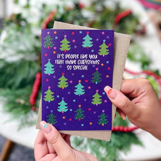 Christmas 'It's People Like You Who Make Christmas So Special' Card