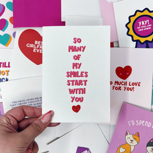 So Many Of My Smiles Start With You Card