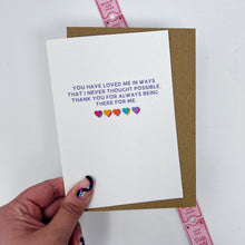 Thank You For Always Being There For Me Card