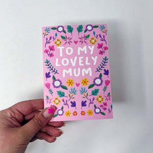 To My Lovely Mum Card