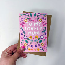 To My Lovely Mum Card