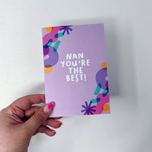 Nan You're The Best! Card