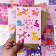 Love You Mum Dog Card